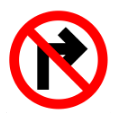 Señal de trafico indicando prohibido girar a la derecha
